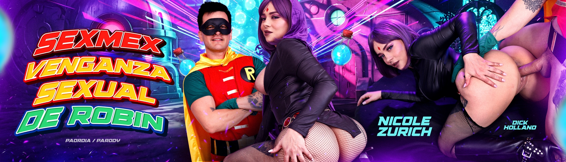 sexmex VENGANZA SEXUAL DE ROBIN . NICOLE ZURICH