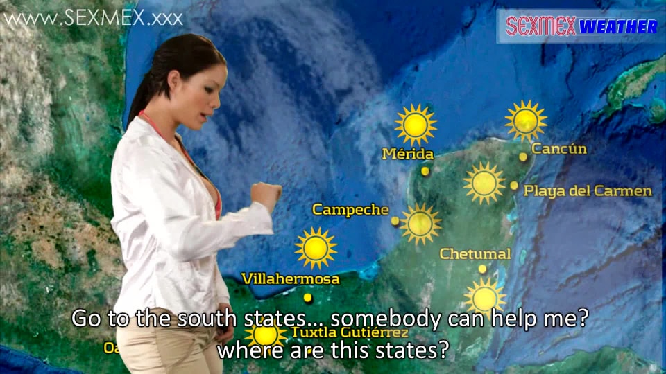 SEXMEX Weather Woman