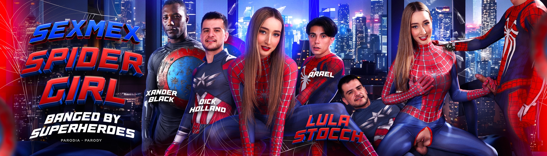 sexmex SPIDER GIRL BANGED BY SUPERHEROES . LULA