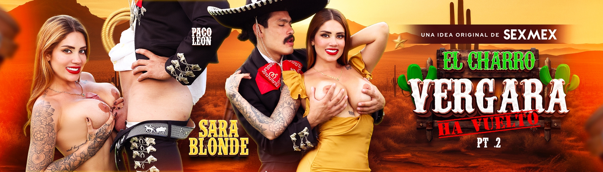 sexmex El Charro Vergara Ha Vuelto Pt2 . Sara Blonde