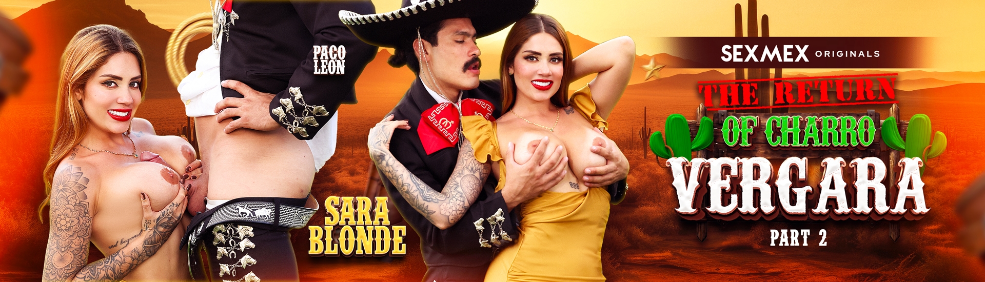 sexmex THE RETURN OF CHARRO VERGARA 2 . Sara Blonde